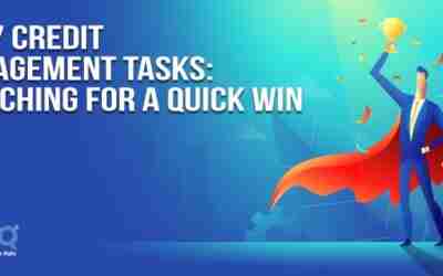 Top 7 Credit Management Tasks: Searching for A Quick Win
