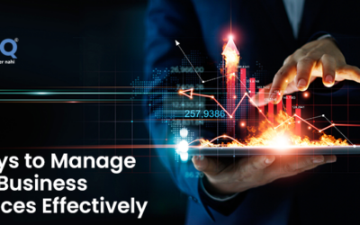 6 Ways to Manage Your Business Finances Effectively