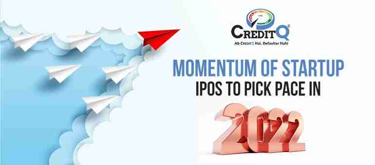 Momentum Of Startup IPOs To Pick Pace In 2022 Here’s The List Of Indian Startups Planning To Publish
