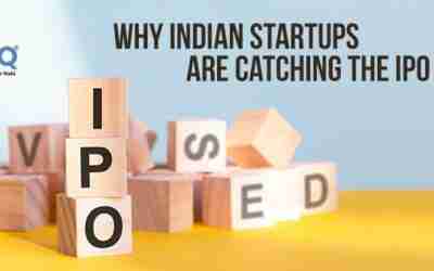 Why Indian Startups are Catching the IPO Fever