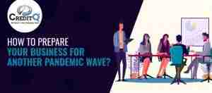 How to Prepare Your Business for Another Pandemic Wave?
