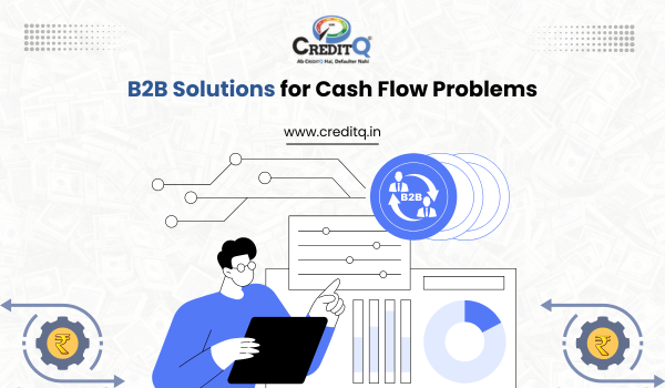 B2B Solutions for Cash Flow Problems