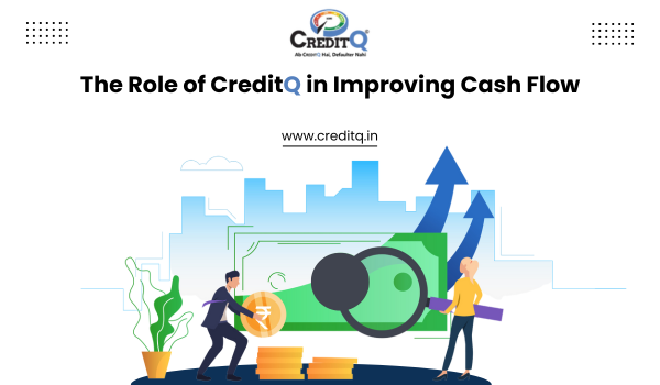 The Role of CreditQ in Improving Cash Flow