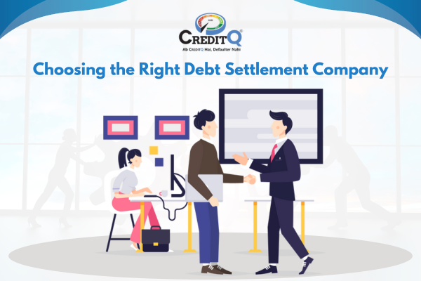 Choosing the Right Debt Settlement Company