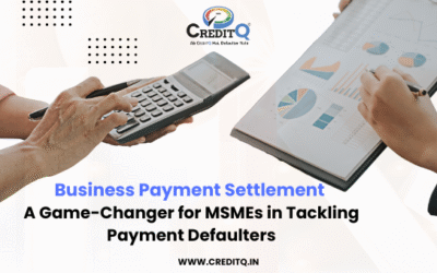 Business Payment Settlement: A Game-Changer for MSMEs in Tackling Payment Defaulters